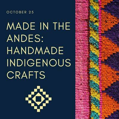 10 25 Andean Handcrafts Event Image Hogan